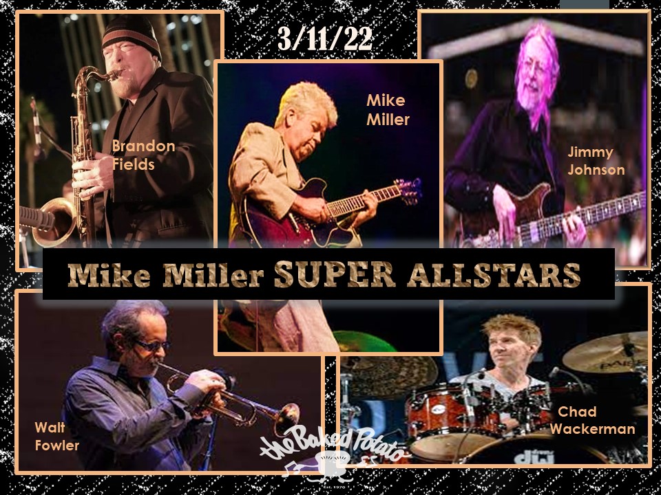 MIKE MILLER SUPER ALLSTARS - Friday, March 11, 2022