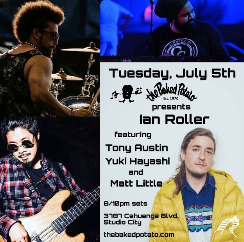 IAN ROLLER and FRIENDS - Tuesday, July 5, 2022
